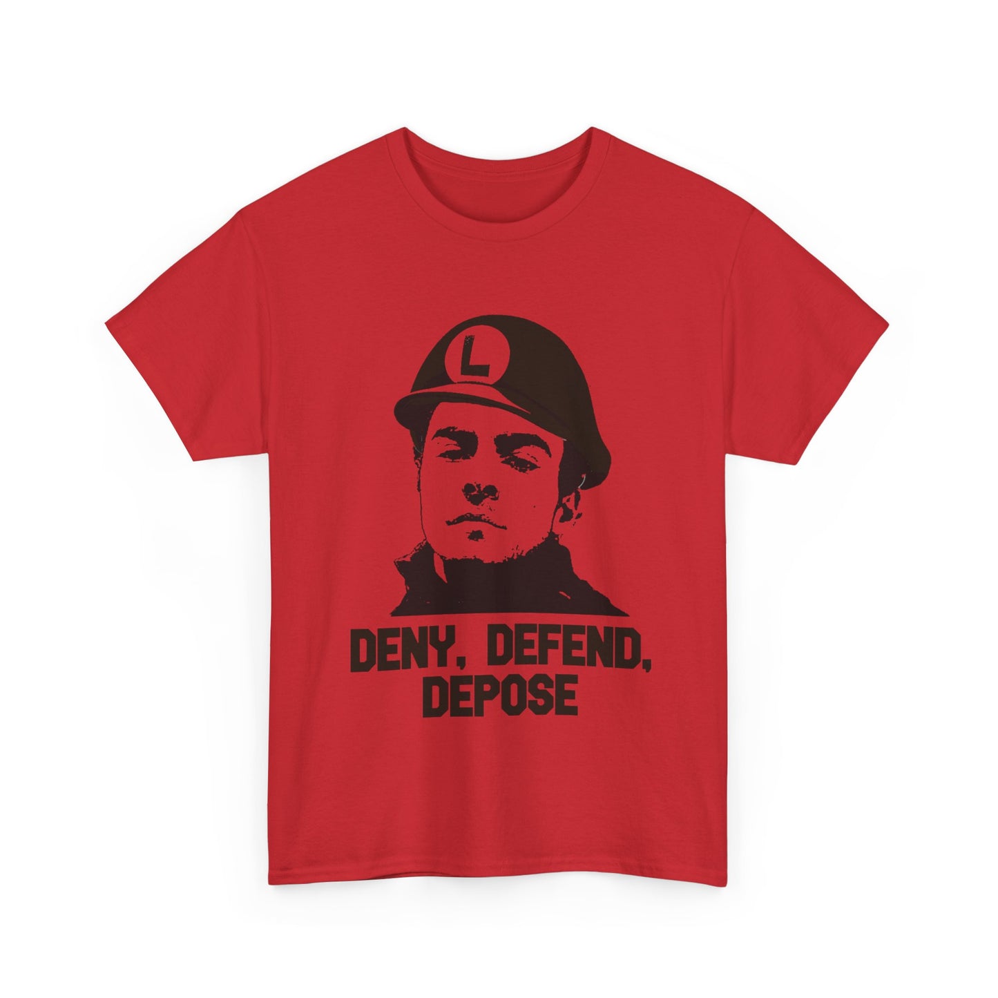 "Deny, Defend, Depose" T-Shirt