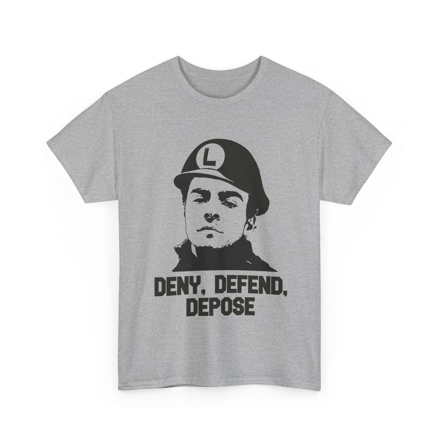 "Deny, Defend, Depose" T-Shirt